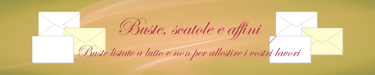 Buste, scatole & affini